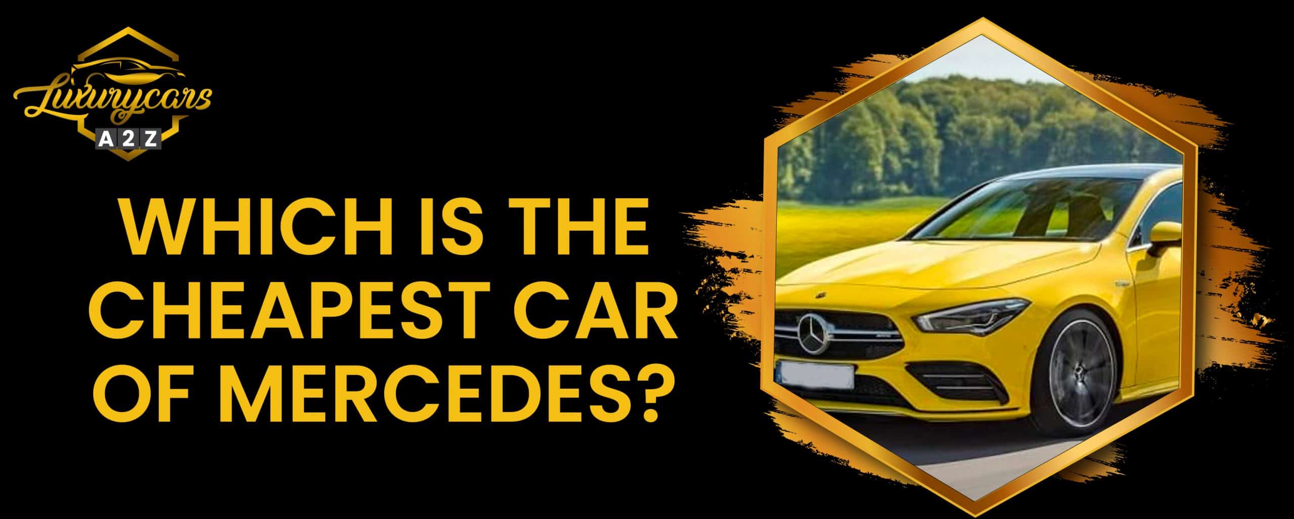 Quelle est la voiture Mercedes la moins chère ?