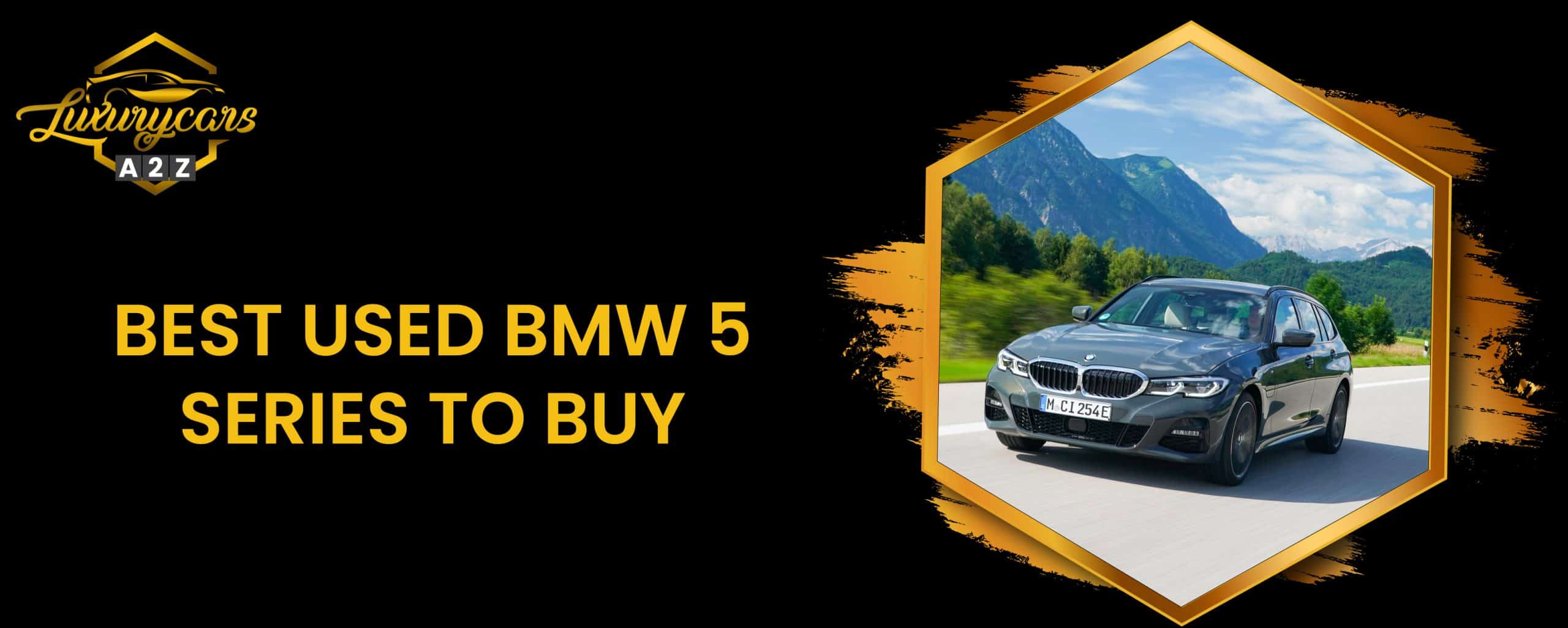 Meilleure BMW Série 5 d'occasion à acheter