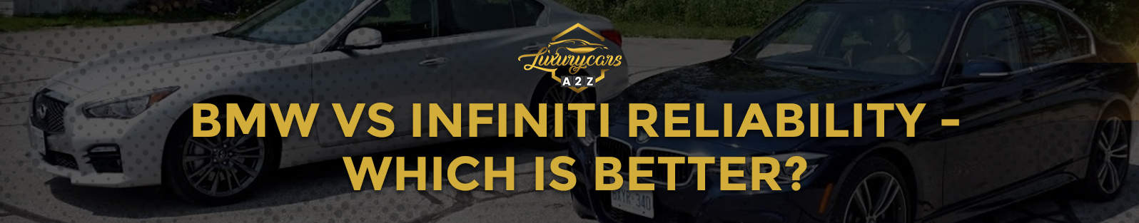Fiabilité BMW vs Infiniti - laquelle est la meilleure ?