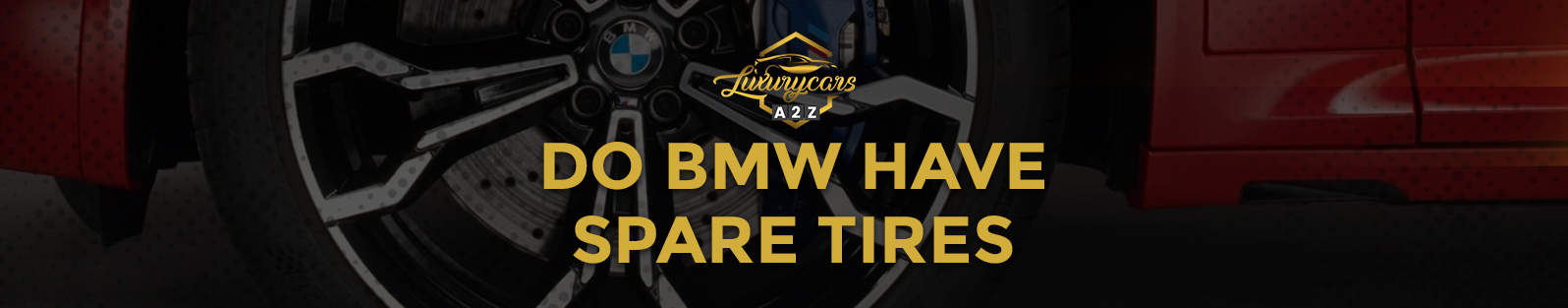 Les BMW ont-elles des pneus de rechange ?