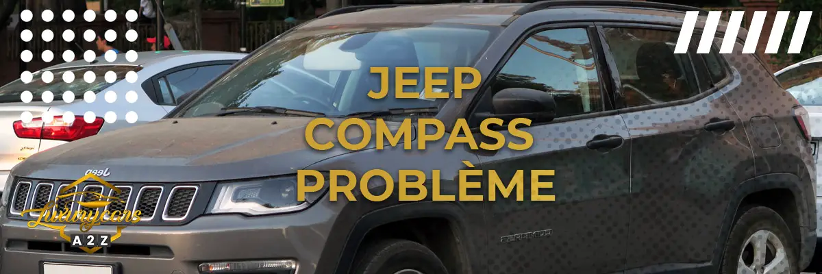 Jeep Compass Problème