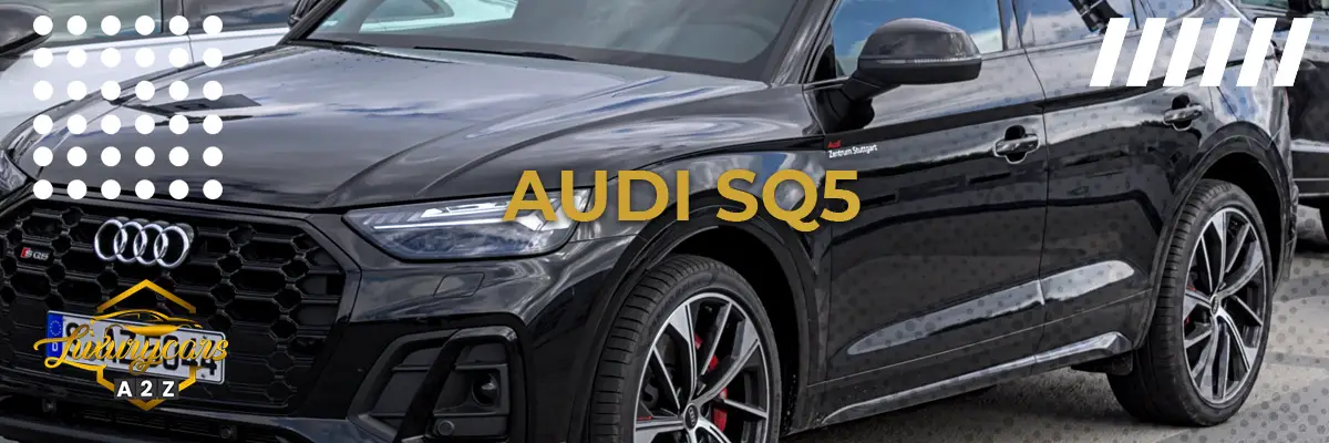L'Audi SQ5 est-elle une bonne voiture ?