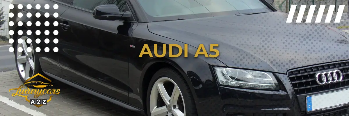 L'Audi A5 est-elle une bonne voiture ?