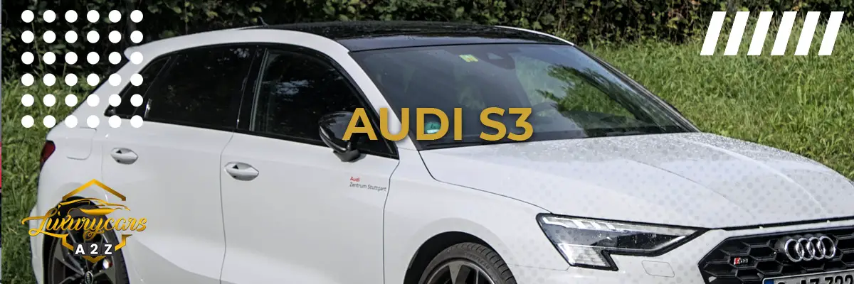 L'Audi S3 est-elle une bonne voiture ?