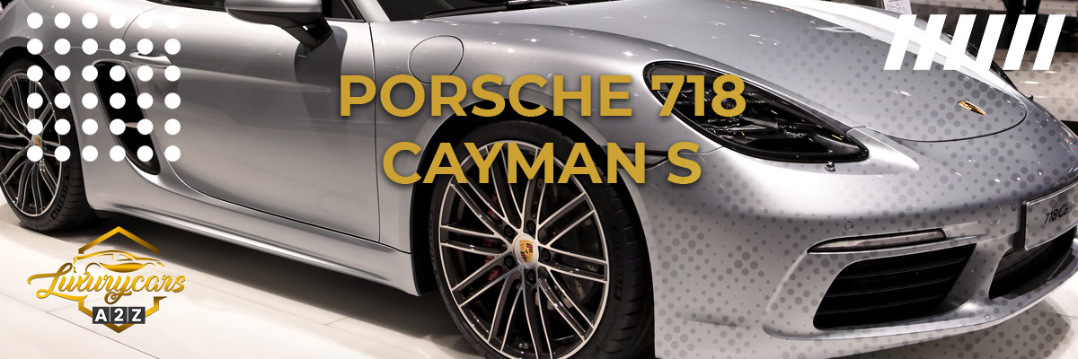 La Porsche 718 Cayman S est-elle une bonne voiture ?