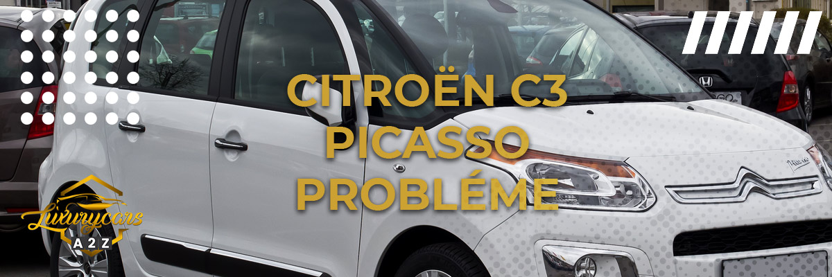 Citroën C3 Picasso probléme