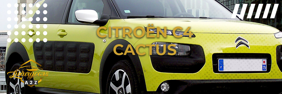 La Citroën C4 Cactus est-elle une bonne voiture ?