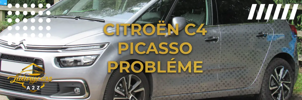 Citroën C4 Picasso probléme