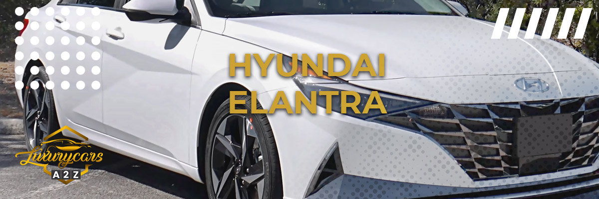 La Hyundai Elantra est-elle une bonne voiture ?