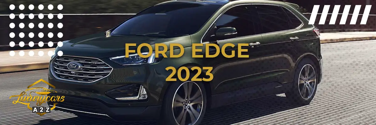 Ford Edge 2023